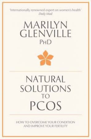 Natural Solutions to PCOS by Marilyn Glenville