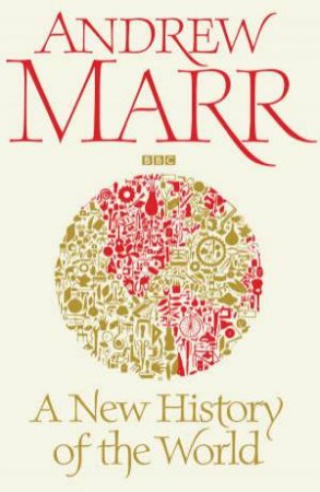 A New History of the World by Andrew Marr