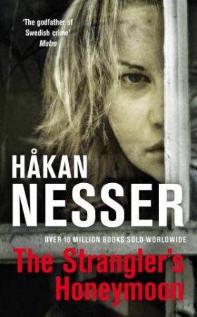 The Strangler's Honeymoon by Hakan Nesser