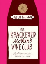 The Knackered Mothers Wine Club