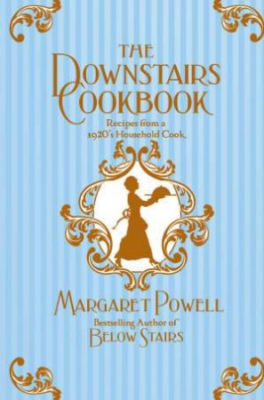 The Downstairs Cookbook by Margaret Powell