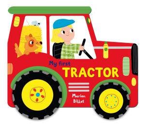 Whizzy Wheels: Tractor by Marion Billet