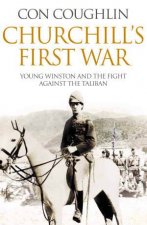 Churchills First War