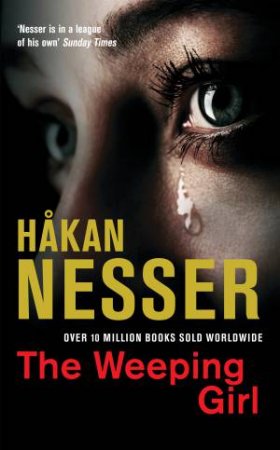 The Weeping Girl by Hakan Nesser
