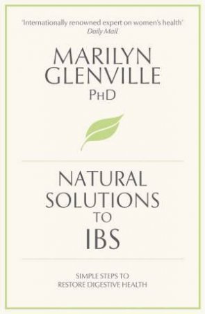 Natural Solutions to IBS by Marilyn Glenville