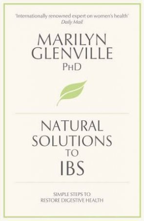 Natural Solutions to IBS by Marilyn Glenville