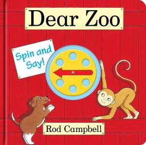 Dear Zoo Spin and Say by Rod Campbell