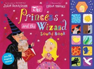 The Princess and the Wizard Sound Book by Julia Donaldson