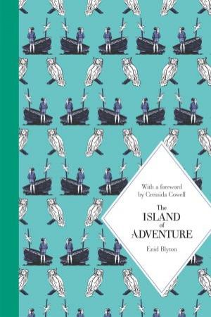 Macmillan Classics: The Island of Adventure by Enid Blyton