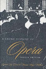 A Short History of Opera