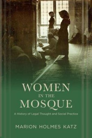 Women In The Mosque by Marion Katz