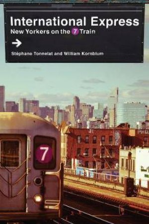 International Express by Stephane Tonnelat & William Kornblum