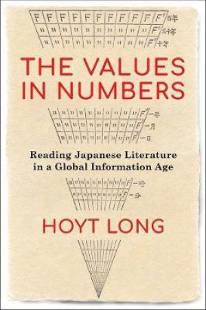 The Values In Numbers by Hoyt Long