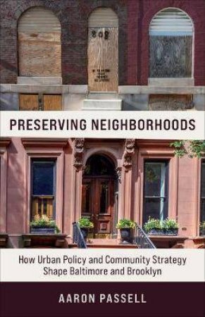 Preserving Neighborhoods by Aaron Passell