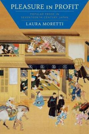 Pleasure In Profit by Laura Moretti
