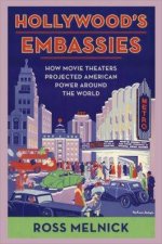 Hollywoods Embassies
