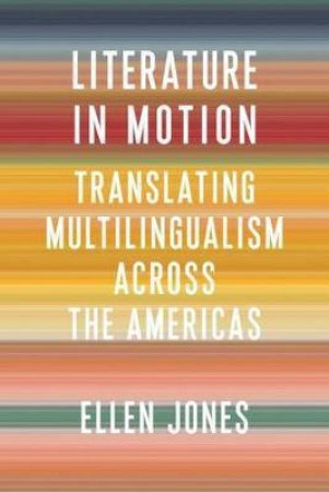 Literature In Motion by Ellen Jones