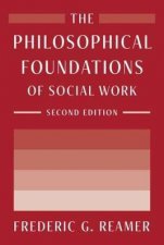 The Philosophical Foundations Of Social Work