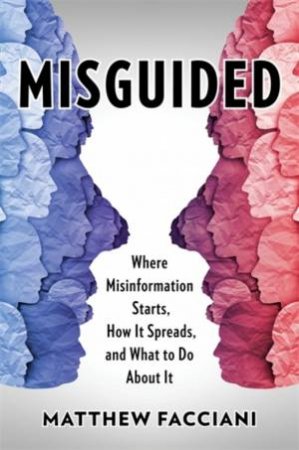 Misguided by Matthew Facciani