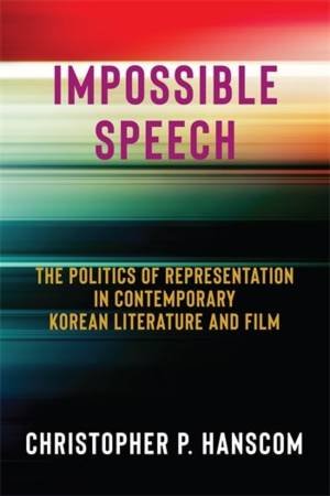 Impossible Speech by Christopher P. Hanscom