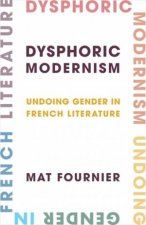 Dysphoric Modernism