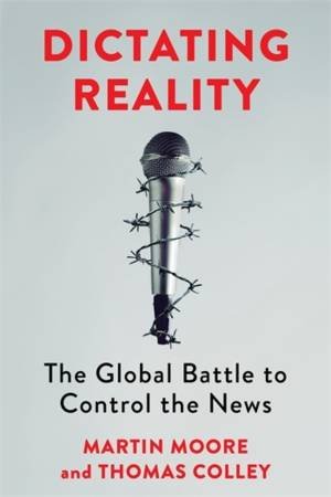 Dictating Reality by Martin Moore & Thomas Colley