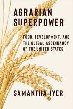 Agrarian Superpower