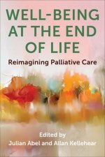 WellBeing at the End of Life