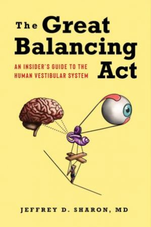 The Great Balancing Act by Jeffrey D. Sharon