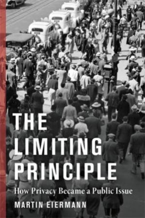 The Limiting Principle by Martin Eiermann
