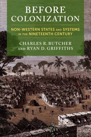 Before Colonization by Charles R. Butcher & Ryan D. Griffiths