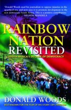 Rainbow Nation Revisited South Africas Decade Of Democracy
