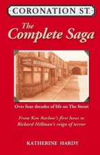 Coronation Street The Complete Saga