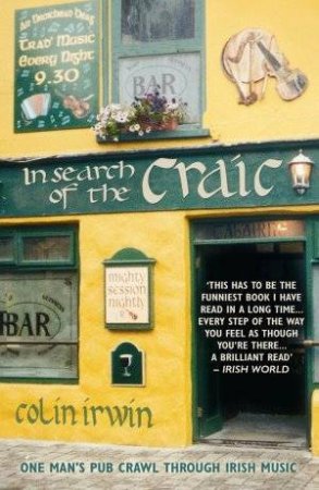 In Search of the Craic by Colin Irwin