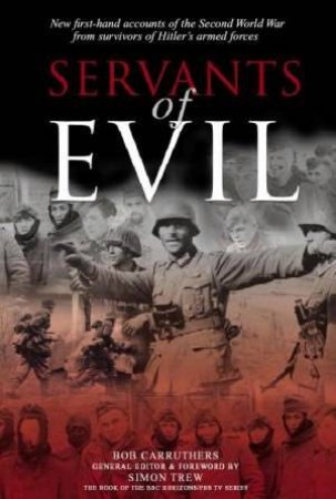Servants Of Evil by Bob Carruthers
