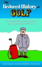 The Reduced History Of Golf