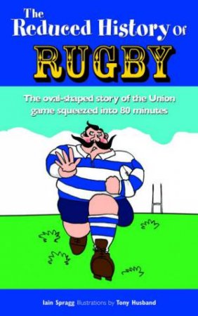 The Reduced History of Rugby by Ganguly & Barnes