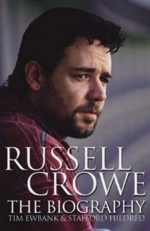 Russell Crowe by Tim Ewbank & Stafford Hildred