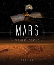 Mars The Next Frontier