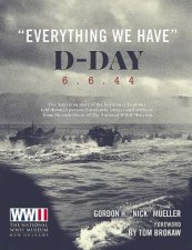 Everything We Have DDay 6644