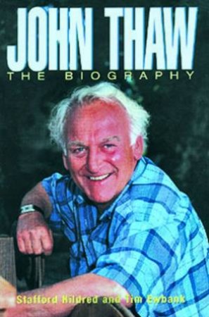John Thaw: The Biography by Stafford Hildred & Tim Ewbank