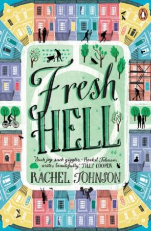 Fresh Hell by Rachel Johnson