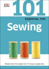 101 Essential Tips Sewing