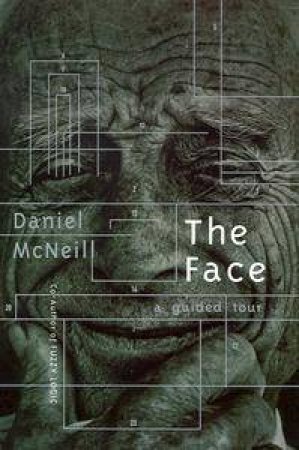 The Face by Daniel Mcneill