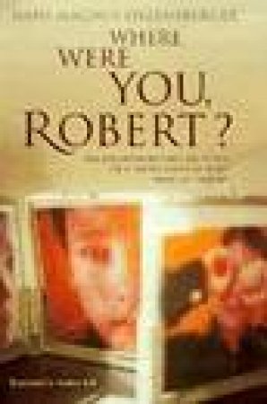 Where Were You, Robert? by Hans M Enzensberger