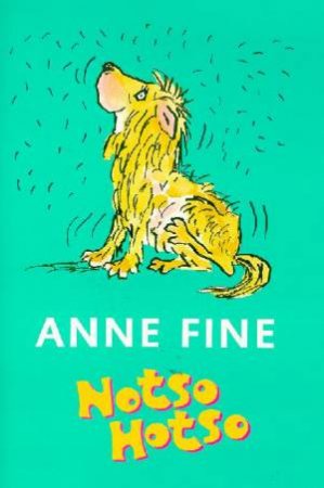 Notso Hotso by Anne Fine