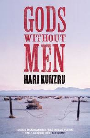 Gods Without Men by Hari Kunzru