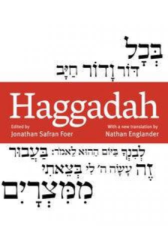 Haggadah by Jonathan Safran Foer