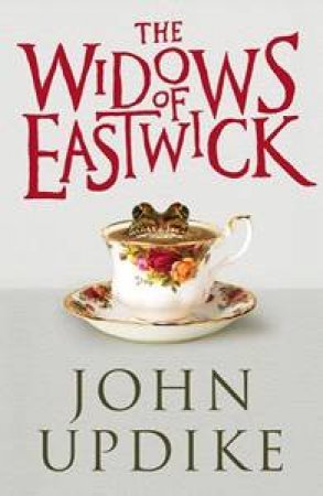 Widows of Eastwick by John Updike