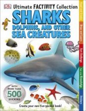 Ultimate Factivity Collection Sharks Dolphins and other Sea Creatures